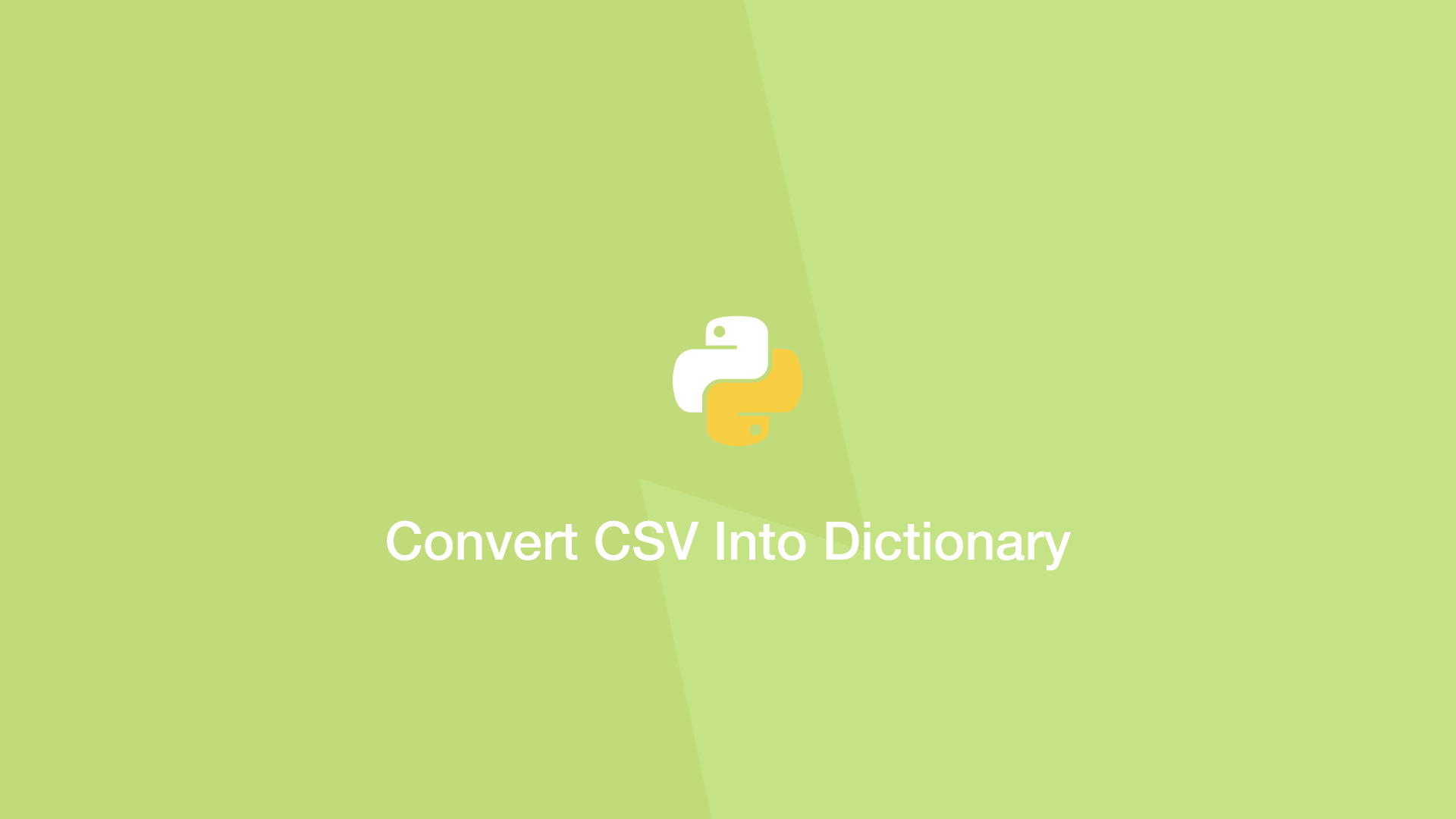 Convert CSV Into Dictionary In Python SkillSugar